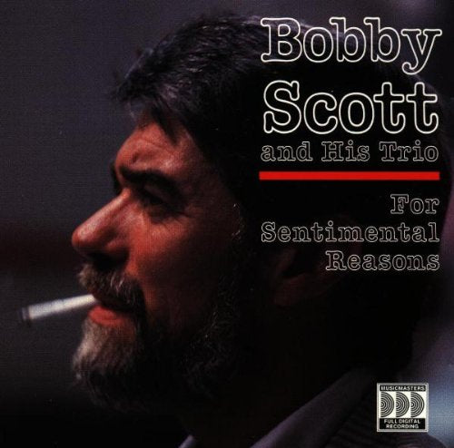 Bobby Scott - For Sentimental Reasons (CD)