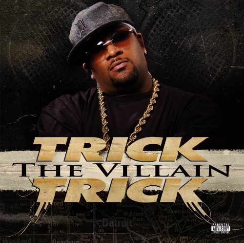 Trick Trick - Villain (CD)