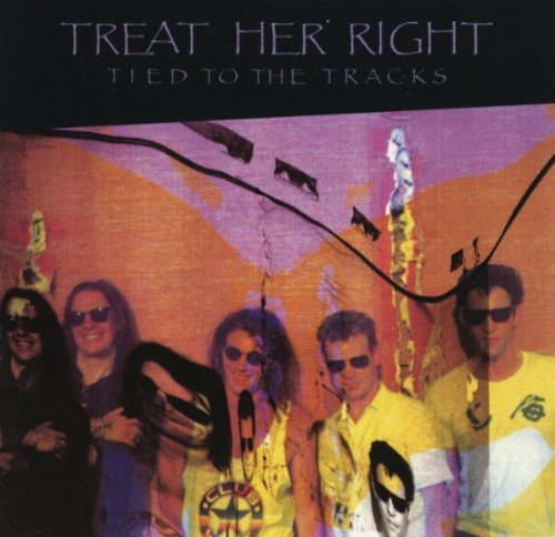 Treat Her Right - Tied to the Tracks (CD)