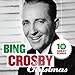 Bing Crosby - 10 Great Christmas Songs (CD)