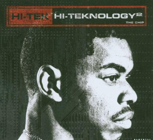 Hi-Tek - Hi-Teknology, Vol. 2: The Chip (CD)