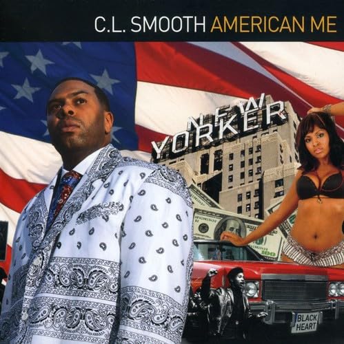 C.L. Smooth - American Me (CD)