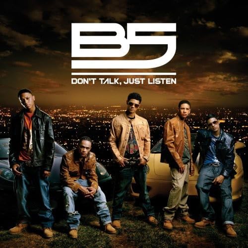 B5 - Don't Talk, Just Listen (CD)