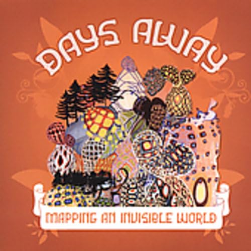 Days Away - Mapping An Invisible World (CD)