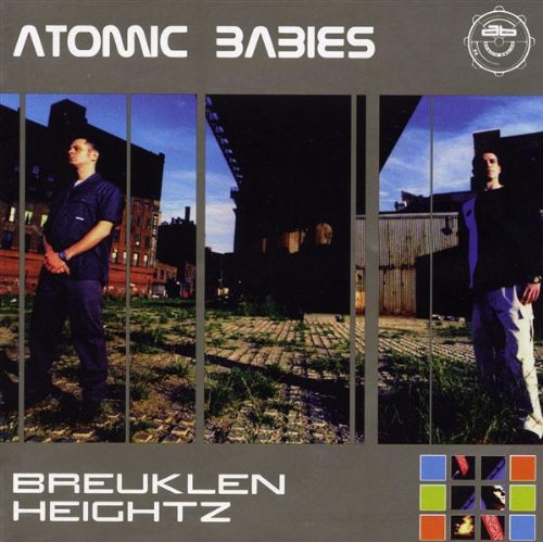 Atomic Babies - Breuklen Heightz (CD)