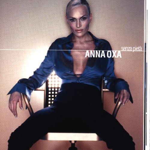 Anna Oxa - Senza Pieta (CD)