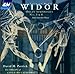 Charles-Marie Widor - Widor: Organ Symphonies 3 & 6 (CD)