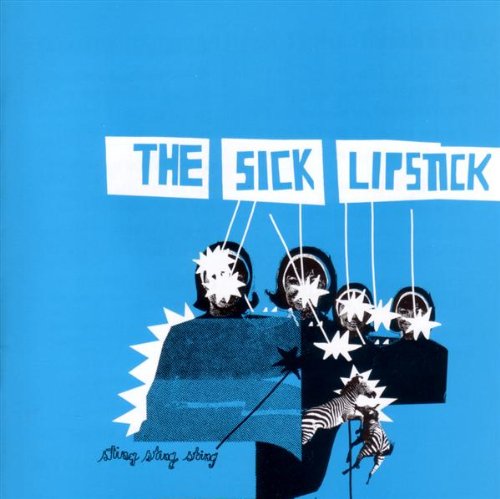 The Sick Lipstick - Sting Sting Sting (CD)