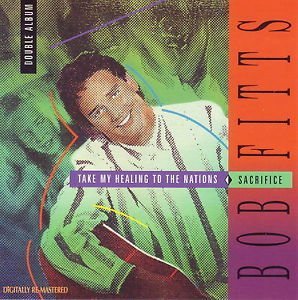 Take My Healing To The Nations & Sacrifice (CD)