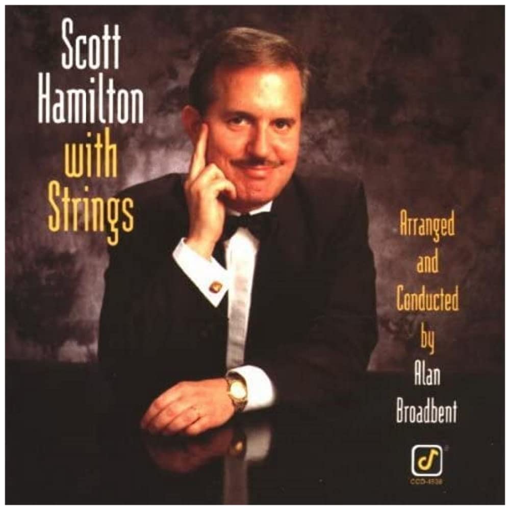 Hamilton - Scott Hamilton With Strings (CD)
