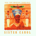 Sister Carol - Isis: The Original Womb-Man (CD)