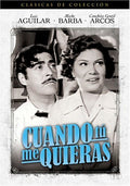 Cuando Tu Me Quieras (DVD)