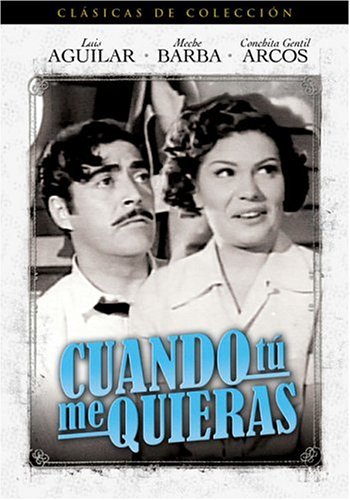 Cuando Tu Me Quieras (DVD)
