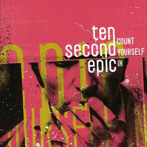 Ten Second Epic - Count Yourself in (CD)