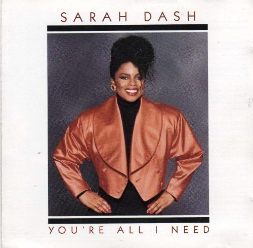 You're All I Need by Sarah Dash (CD)