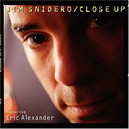 Jim Snidero / Eric Alexander - Close Up (CD)