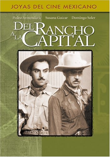 Del Rancho a la Capital (DVD)