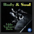 Eddie "Lockjaw" Davis - Body & Soul (CD)