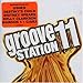 Groove Station - Vol. 11-Groove Station (CD)