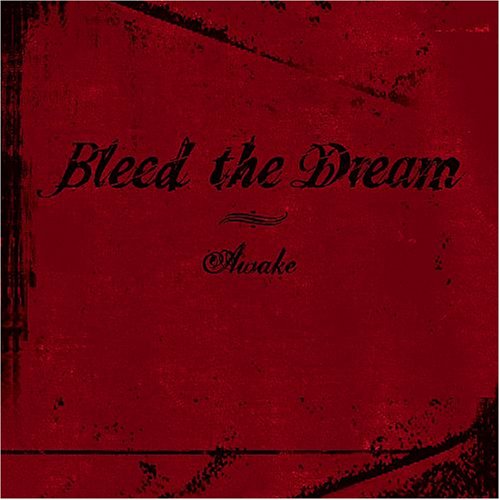 Bleed The Dream - Awake (CD)