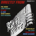 Phil Woods / Jimmy Rushing / Zoot Sims / Al Cohn / Richie Kamuca / Dave Frishberg / Major Holley / Mel Lewis / Tommy Potter / Mousey Alexander - Directly from the Half (CD)