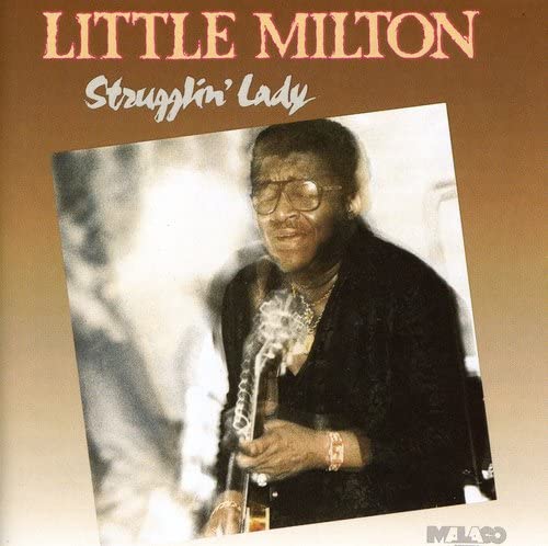 Little Milton - Strugglin Lady (CD)