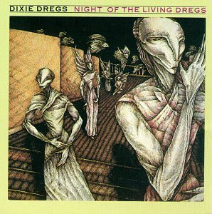 Dixie Dregs - Night of the Living Dregs (CD)
