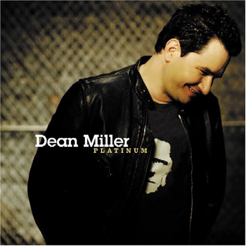 Dean Miller - Platinum (CD)