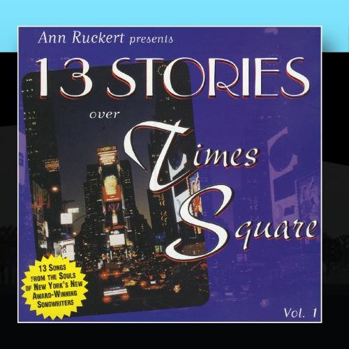 13 Stories Over Times Square (CD)