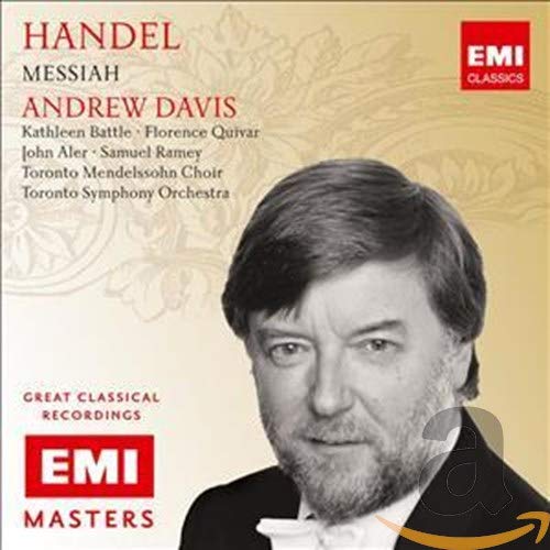 Georg Friedrich Handel / Kathleen Battle / Florence Quivar / John Aler / Samuel Ramey / Toronto Mendelssohn Choir / Toronto Symphony Orchestra / Andrew Davis - Handel: Messiah (CD)