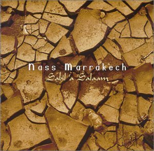 Nass Marrakech - Sabil a Salaam (CD)