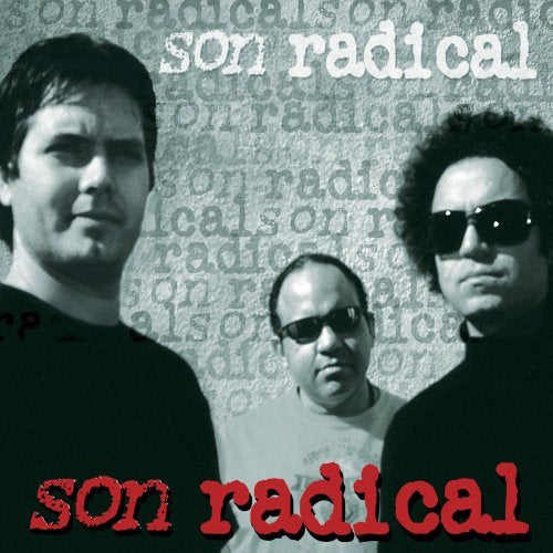 Juan-Carlos Formell / Son Radical - Son Radical (CD)