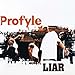 Profyle - Liar (CD)