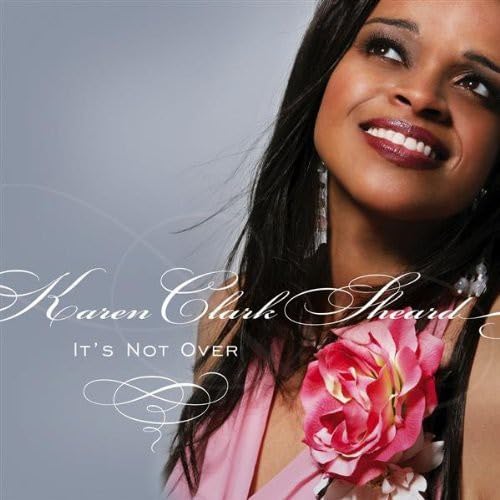 Karen Clark Sheard - It's Not Over (CD)