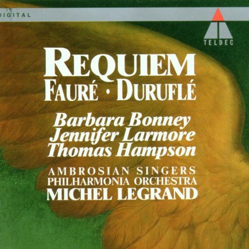 Faure - Fauré & Duruflé: Requiem / Bonney, Larmore, Hampson; Legrand (CD)