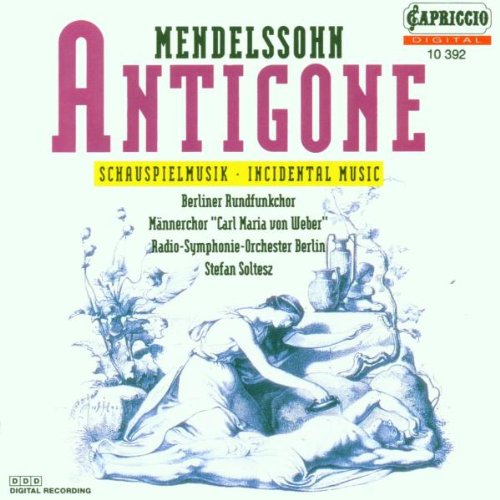 Mendelssohn - Mendelssohn: Antigone (CD)
