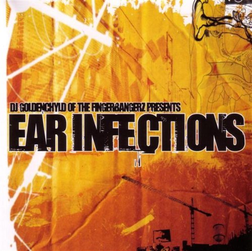 Goldenchyld - Ear Infections (CD)