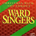 Ward Singers - Christmas with the Famous Ward Singers (CD)