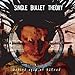 Single Bullet Theory - Behind Eyes of Hatred (CD)