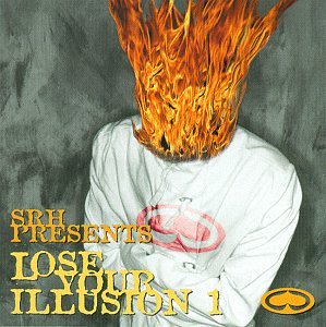 SRH Presents: Lose Your Illusion, Vol. 1 (CD)