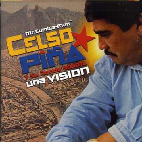 Celso Pina / Ronda Bogota - Una Vision (CD)