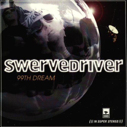 Swervedriver - 99th Dream (CD)