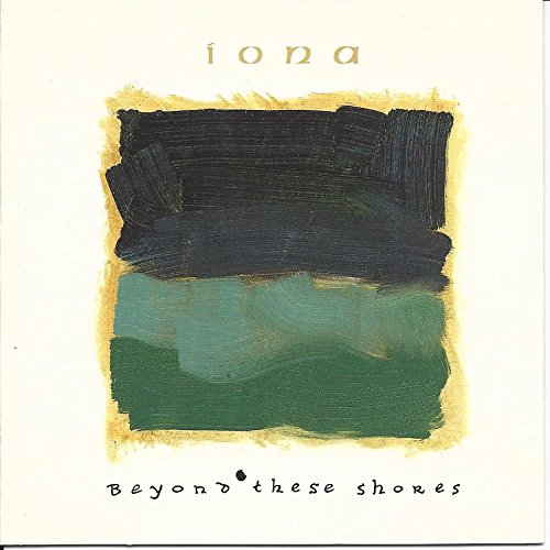 Iona - Beyond These Shores (CD)