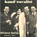 Mildred Bailey - Volume 2: Band Vocalist (CD)