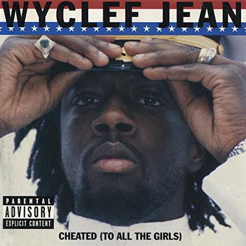 Wyclef Jean - Cheated (To All The Girls) (CD)