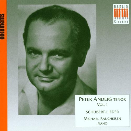 Peter Anders / Franz Schubert / Michael Raucheisen - Schubert 'Schwanengesang' Excpts. / Der Liedler D.209 & 7 Other Songs. (Peter Anders Tenor W.M (CD)