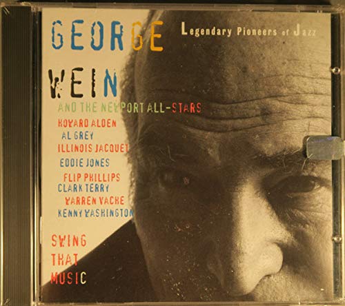 George Wein & The Newport All-Stars - Swing That Music (CD)