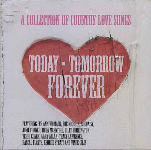 Today Tomorrow Forever (CD)