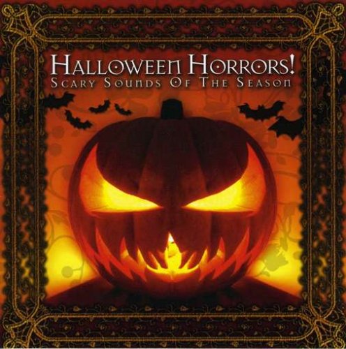 No Artist - Halloween Horrors: Scary Sounds of Season (CD)