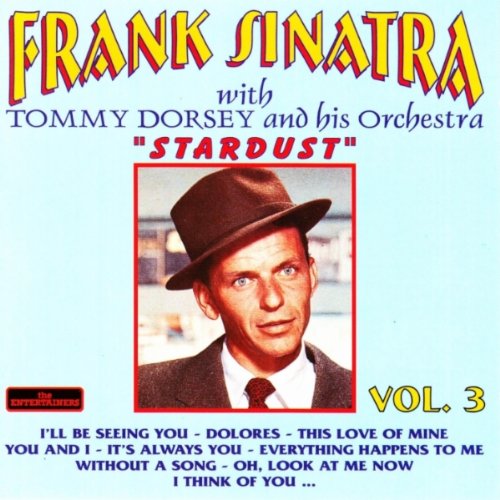 Frank Sinatra / Tommy Dorsey And His Orchestra - Stardust Vol.3 (CD)